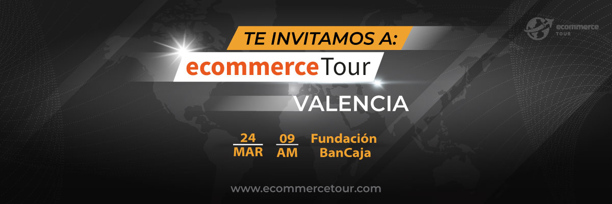 Ecommerce Tour Valencia 2022