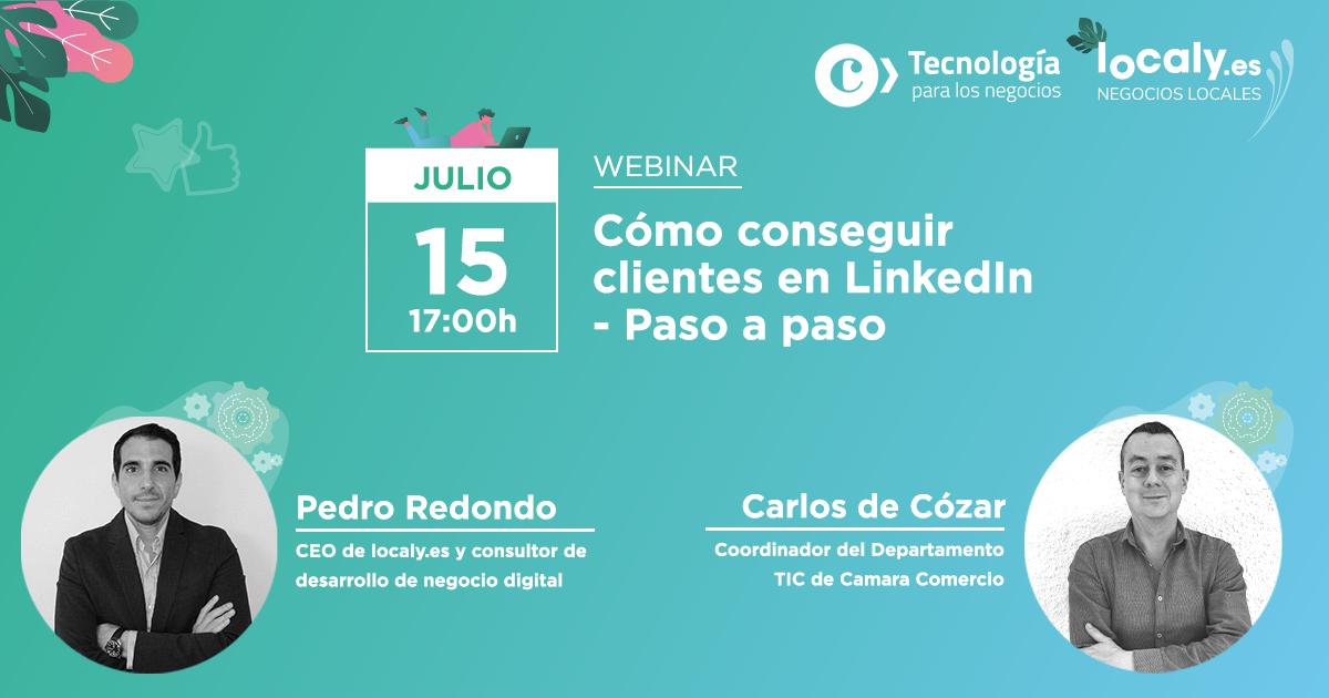 Cómo conseguir clientes en LinkedIn – Paso a paso