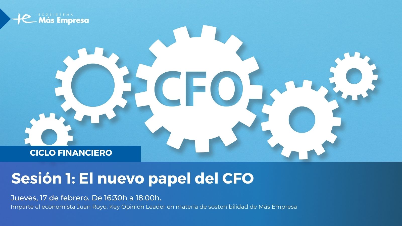 [CICLO INNOVACIÓN FINANCIERA] El nuevo papel del CFO