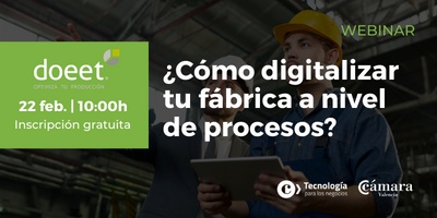 ¿Cómo digitalizar tu fábrica a nivel de procesos?