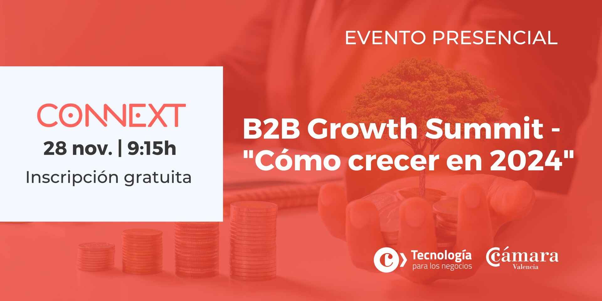 B2B Growth Summit – «Cómo crecer en el 2024»