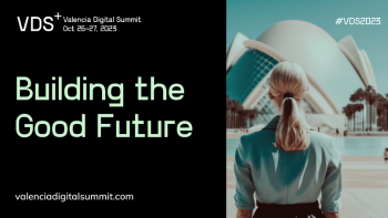 Valencia Digital Summit 2023