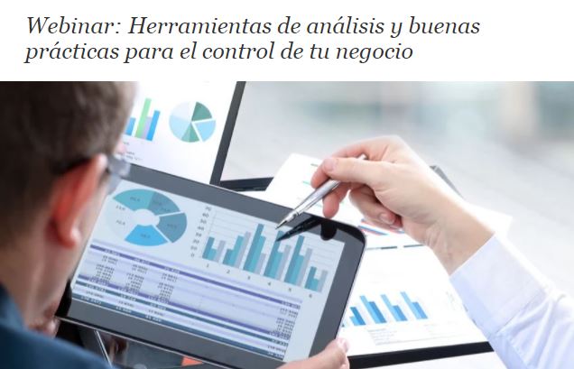 Herramientas de análisis y buenas prácticas para el control de tu negocio